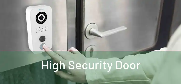 High Security Door